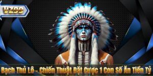 Bạch Thủ Lô – Chiến Thuật Đặt Cược 1 Con Số Ăn Tiền Tỷ